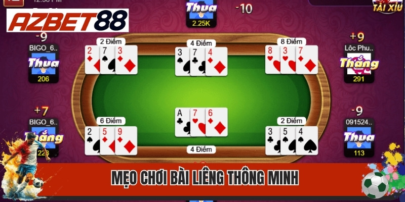 Mẹo Chơi Bài Liêng - Thử Tài Tư Duy Trong Game Đấu Trí 3 Mẹo chơi bài Liêng thông minh